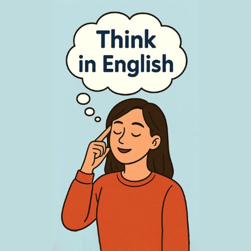 Think in English